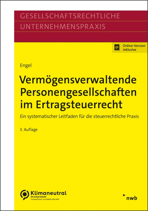 Vermögensverwaltende Personengesellschaften im Ertragsteuerrecht