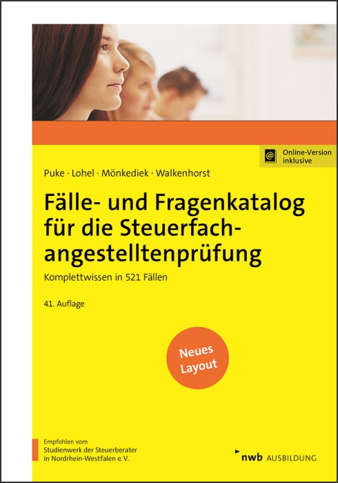 Fälle- und Fragenkatalog für die Steuerfachangestelltenprüfung