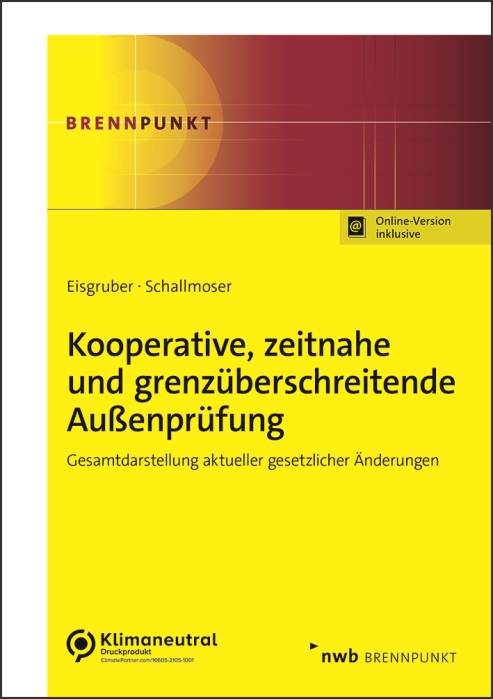 Kooperative, zeitnahe und grenzüberschreitende Außenprüfung