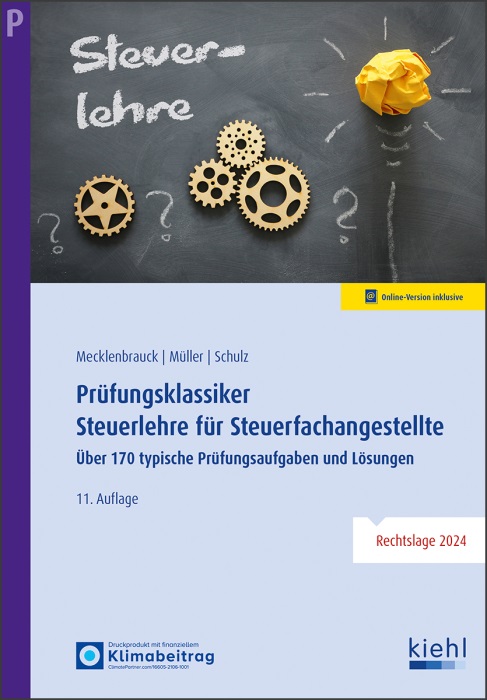 Prüfungsklassiker Steuerlehre für Steuerfachangestellte