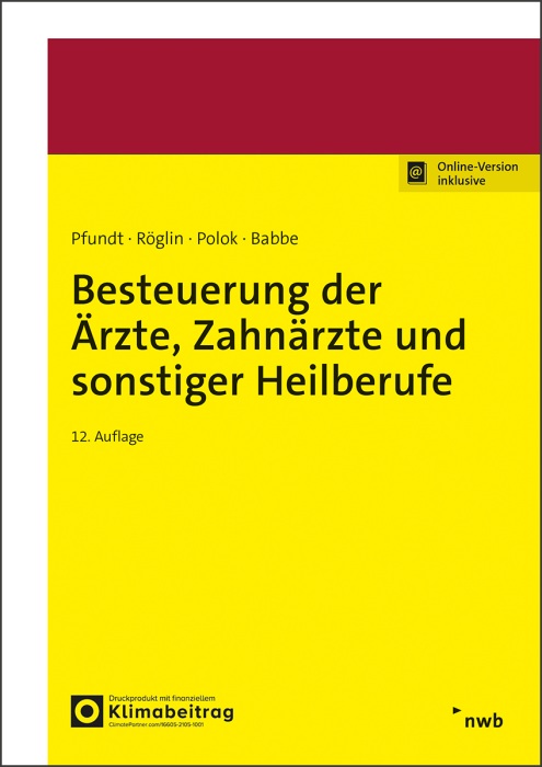 Besteuerung der Ärzte, Zahnärzte und sonstiger Heilberufe
