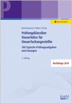 Prüfungsklassiker Steuerlehre für Steuerfachangestellte