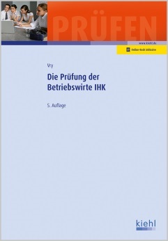 Die Prüfung der Betriebswirte IHK
