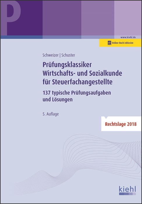 Prüfungsklassiker Wirtschafts- und Sozialkunde für Steuerfachangestellte