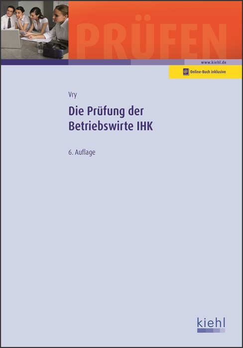 Die Prüfung der Betriebswirte IHK