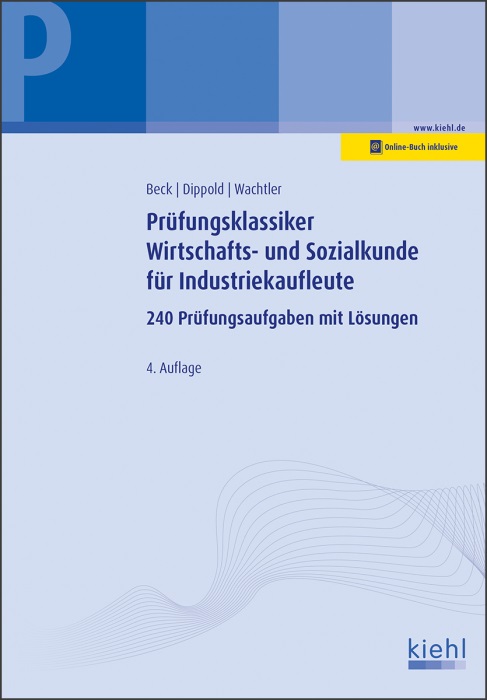 Prüfungsklassiker Wirtschafts- und Sozialkunde für Industriekaufleute