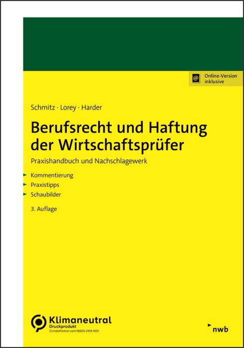 Berufsrecht und Haftung der Wirtschaftsprüfer