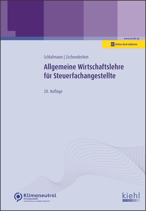 Allgemeine Wirtschaftslehre für Steuerfachangestellte