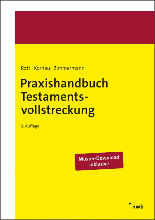 Praxishandbuch Testamentsvollstreckung