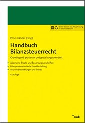 Bilanzsteuerrecht – grundlegend und praxisnah
dargestellt